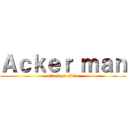 Ａｃｋｅｒ ｍａｎ (attack on titan)