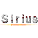Ｓｉｒｉｕｓ (Just awesome)