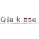 Ｏｌａ ｋ ａｓｅ  (viendo mi perfil o k ase )