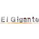 Ｅｌ Ｇｉｇａｎｔｅ (Las aventuras de Eren, el Cazador)