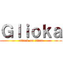 Ｇｌｉｏｋａ (attack on titan)