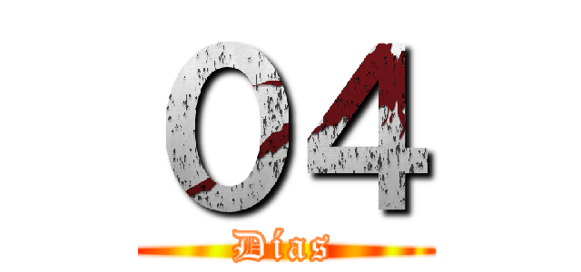 ０４ (Días)