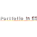 Ｐｏｒｔｆｏｌｉｏ ｉｎ ＥＳＰ (attack on titan)