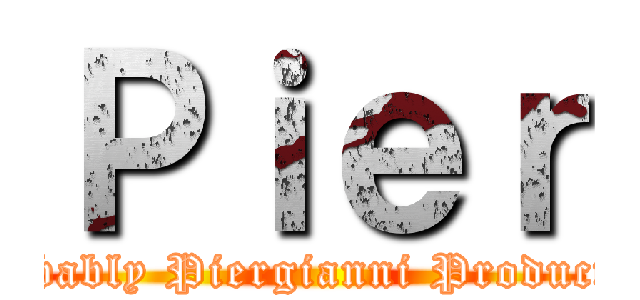 Ｐｉｅｒ (Probably Piergianni Production)