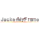 ＪａｃｋｅｒＭｙＦｒａｍｅ (attack on JKMF)