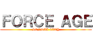 ＦＯＲＣＥ ＡＧＥ (SENDAI CITY)