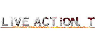 ＬｉＶＥ ＡＣＴｉＯＮ．ＴＶ (WWW.LiVEACTiON.TV Türkiyenin Tartışmasız ilk Ve Tek Adresi)
