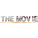 ＴＨＥ ＭＯＶＩＥ (PART 2)