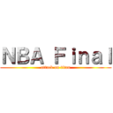 ＮＢＡ Ｆｉｎａｌ (attack on titan)