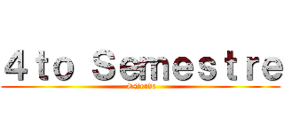 ４ｔｏ Ｓｅｍｅｓｔｒｅ ( Estrada)