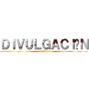 ＤＩＶＵＬＧＡＣＩÓＮ (científica)