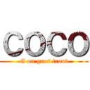 ＣＯＣＯ (G un gros front)