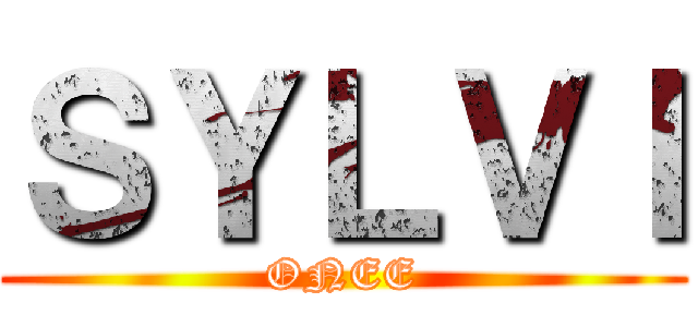 ＳＹＬＶＩ (ONEE)