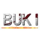 ＢＵＫＩ (attack on titan)