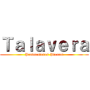 Ｔａｌａｖｅｒａ (Producciones Pierrot)