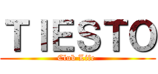 ＴＩＥＳＴＯ (Club Life )