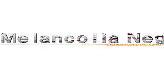 Ｍｅｌａｎｃｏｌｉａ Ｎｅｇｒｏ ｙ ｂｉｌｉｓ (Depresion el los adolecentes)