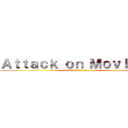 Ａｔｔａｃｋ ｏｎ ＭｏｖｉｅＤＢ (attack at 2:00)