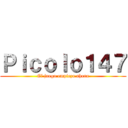 Ｐｉｃｏｌｏ１４７ (El juego empieza ahora)