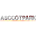 ＡＳＣＣＯＴＰＡＲＫ (attack on titan)