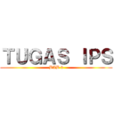 ＴＵＧＡＳ ＩＰＳ (BAB 9)