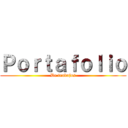 Ｐｏｒｔａｆｏｌｉｏ (De trabajos)