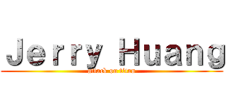 Ｊｅｒｒｙ Ｈｕａｎｇ (attack on titan)
