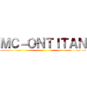 ＭＣ－ＯＮＴＩＴＡＮ ()