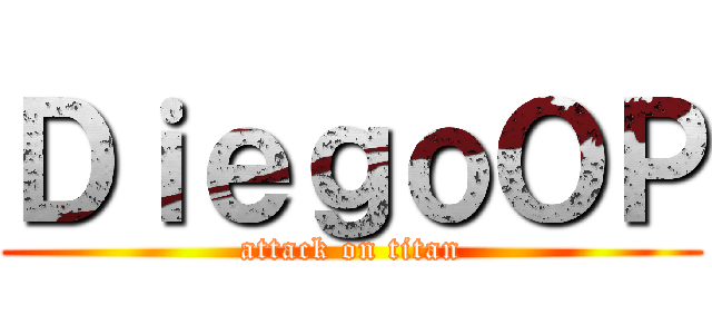 ＤｉｅｇｏＯＰ (attack on titan)