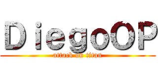 ＤｉｅｇｏＯＰ (attack on titan)