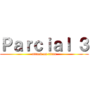 Ｐａｒｃｉａｌ ３ (attack on titan)