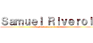 Ｓａｍｕｅｌ Ｒｉｖｅｒｏｌｌ (Legión de reconocimiento)