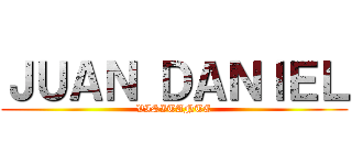 ＪＵＡＮ ＤＡＮＩＥＬ (VISITANTE)