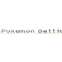 Ｐｏｋｅｍｏｎ Ｂａｔｔｌｅ Ｔｏｕｒｎａｍｅｎｔ (Who gets the strongest title ...)