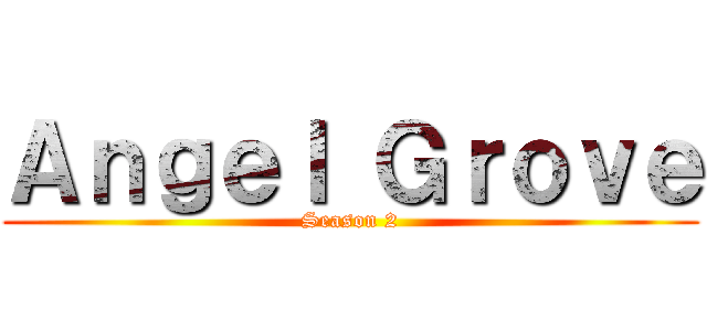 Ａｎｇｅｌ Ｇｒｏｖｅ (Season 2)