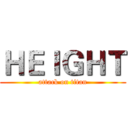 ＨＥＩＧＨＴ (attack on titan)