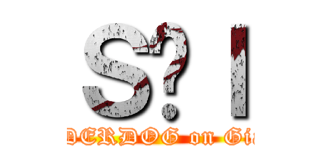 Ｓ̋ｌ (UNDERDOG on Giants)