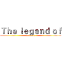 Ｔｈｅ ｌｅｇｅｎｄ ｏｆ (Doraemon)