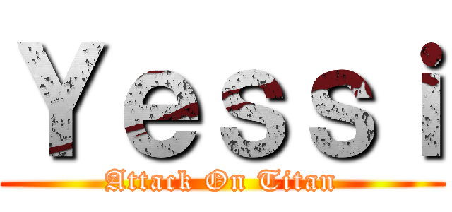 Ｙｅｓｓｉ (Attack On Titan)