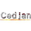 Ｃｅｄｊａｎ (Cedjan)