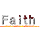 Ｆａｉｔｈ  (attack on titan: last breath)