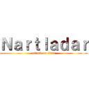 Ｎａｒｔｌａｄａｒ (attack on titan)