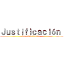 Ｊｕｓｔｉｆｉｃａｃｉóｎ  (Composición Cromática  )