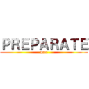 ＰＲＥＰＡＲＡＴＥ (Para)