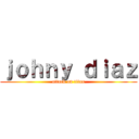 ｊｏｈｎｙ ｄｉａｚ (attack on titan)