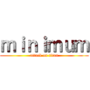 ｍｉｎｉｍｕｍ (attack on titan)