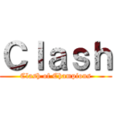 Ｃｌａｓｈ (Clash of Champions)