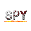 ＳＰＹ ( Wasabi)