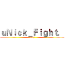 ｕＮｉｃｋ＿Ｆｉｇｈｔ． (TSF)