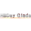 ＨＢＤａｙ Ｇｉａｄａ (attack on titan)